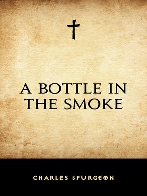 cover image of A Bottle in the Smoke